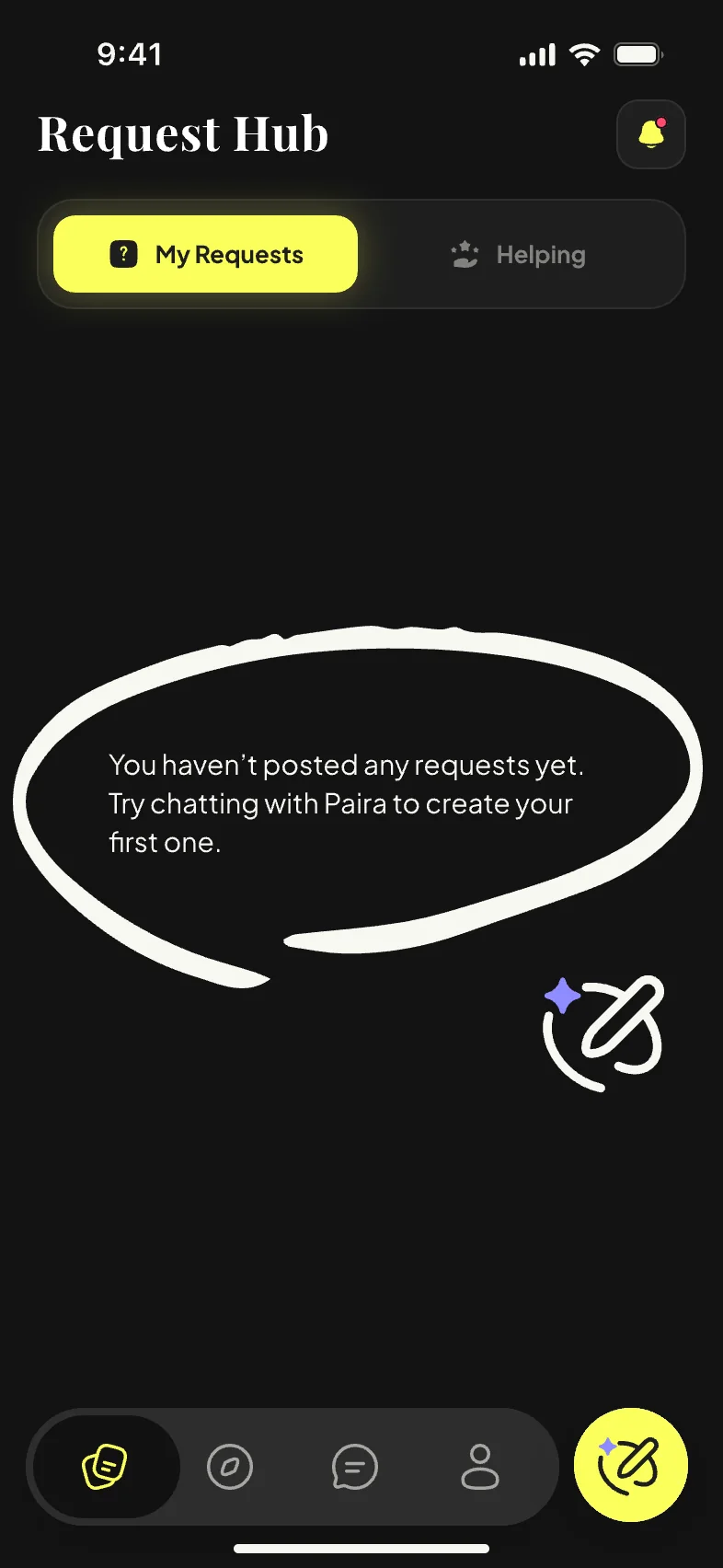 Request Hub, empty: you haven't posted any requests yet, try chatting with Paira to create your first one